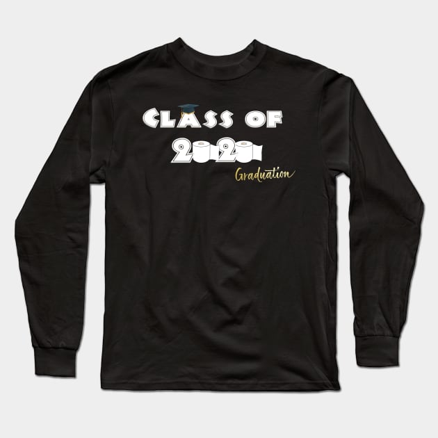 Class of 2020 toilet paper tshirt Long Sleeve T-Shirt by osaya